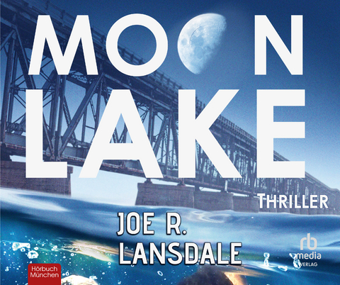 Moon Lake - Joe R. Lansdale
