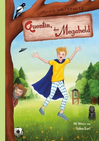 Quentin, der Megaheld