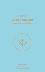 Auto ergo sum - David Staretz