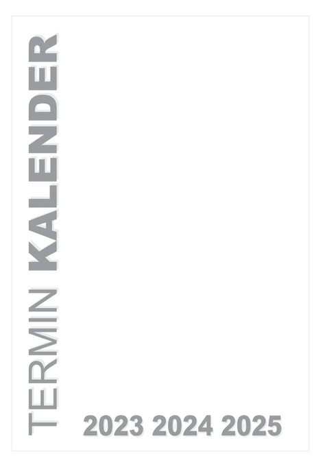 Termin Kalender Planer 2023 2024 2025 (Deutschland) - www.natalias-kosmetikstudio.de Natalias Kosmetikstudio in Kempten