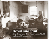 Herent und drent - Martin Ortmeier