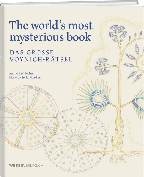 Das grosse Voynich-R&auml;tsel - Andrea Fischbacher, Marie-Louise Lindon-Iten