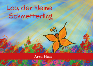 Lou, der kleine Schmetterling