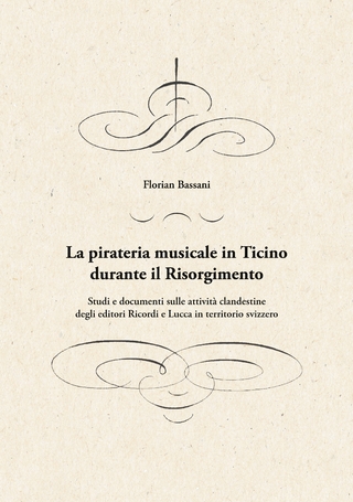La pirateria musicale in Ticino durante il Risorgimento