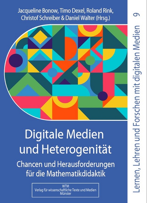 Digitale Medien und Heterogenit&auml;t - 