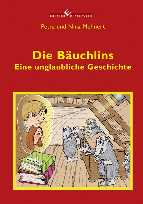 Die B&auml;uchlins - Nina Mehnert, Petra Mehnert