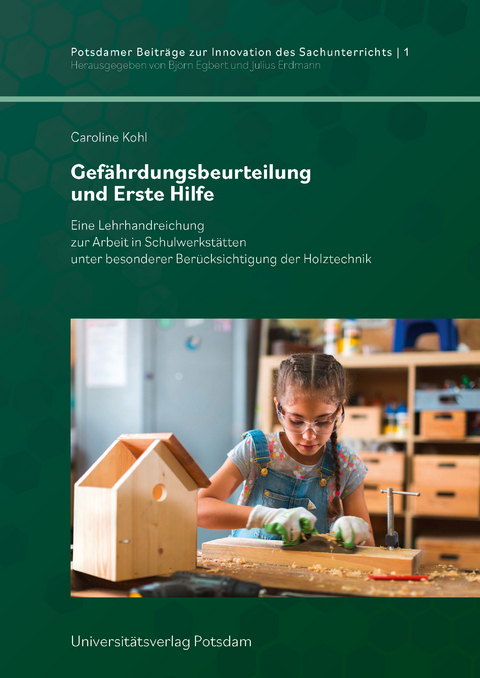 Gef&auml;hrdungsbeurteilung und Erste Hilfe - Caroline Kohl