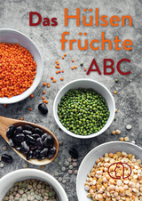 Das H&uuml;lsenfr&uuml;chte-ABC - Carola Ruff