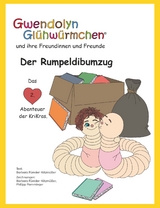 Der Rumpeldibumzug - Barbara F&uuml;reder-Kitzm&uuml;ller