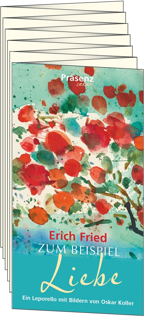 Zum Beispiel &ndash; Liebe - Erich Fried