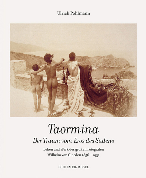Taormina - Der Traum vom Eros des S&uuml;dens - Ulrich Pohlmann