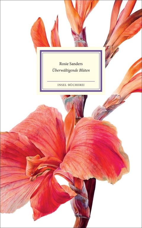 &Uuml;berw&auml;ltigende Bl&uuml;ten - Rosie Sanders