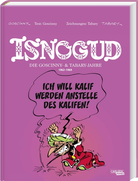 Isnogud Collection: Die Goscinny- und Tabary-Jahre 1962–1969 - René Goscinny