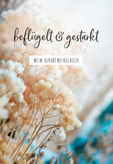 befl&uuml;gelt & gest&auml;rkt