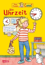Conni Gelbe Reihe (Besch&auml;ftigungsbuch): Die Uhrzeit | Der Klassiker komplett &uuml;berarbeitet - Hanna S&ouml;rensen