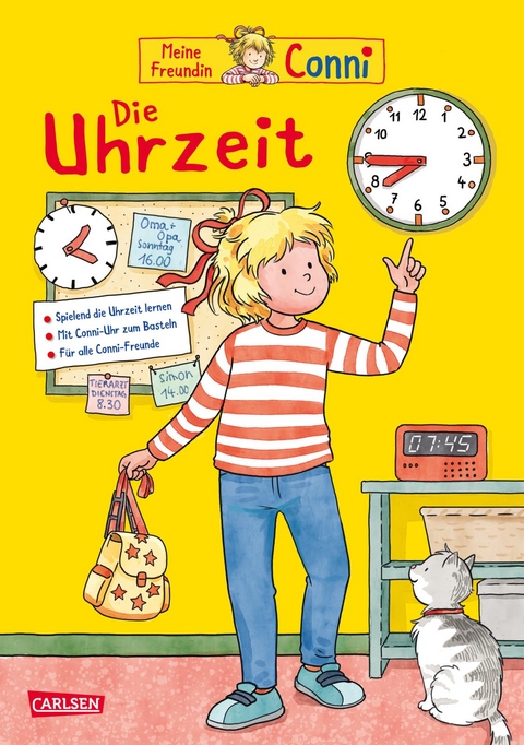 Conni Gelbe Reihe (Besch&auml;ftigungsbuch): Die Uhrzeit | Der Klassiker komplett &uuml;berarbeitet - Hanna S&ouml;rensen