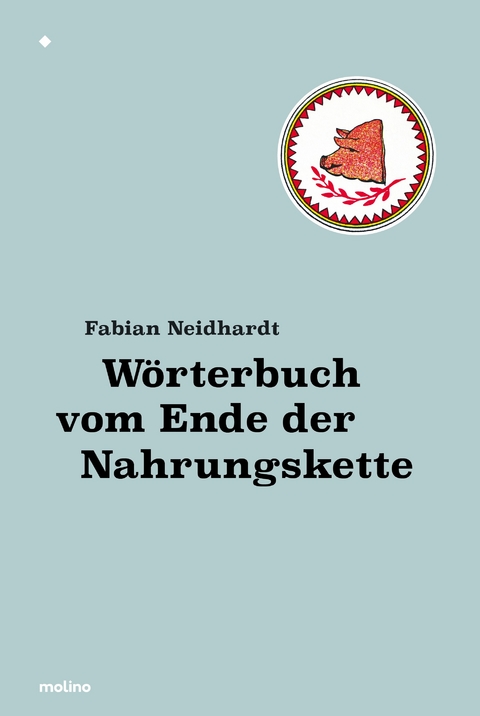 W&ouml;rterbuch vom Ende der Nahrungskette - Fabian Neidhardt