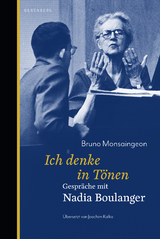 Ich denke in T&ouml;nen - Bruno Montsaingeon