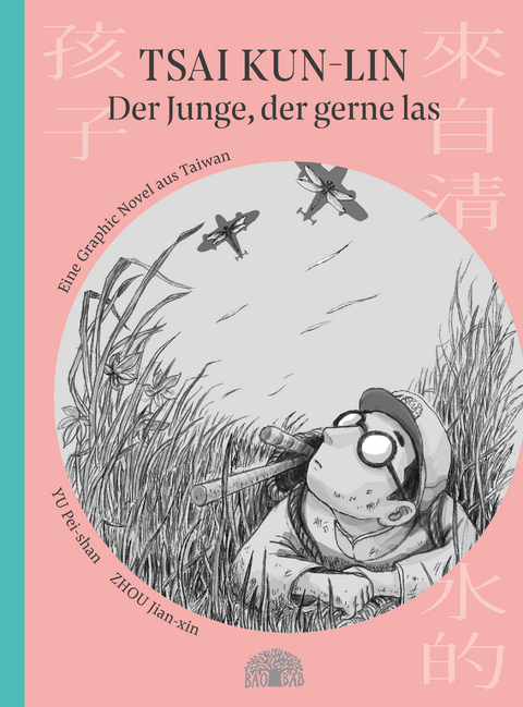 Tsai Kun-lin &ndash; der Junge, der gerne las - Pei-yun Yu