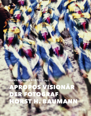 Apropos Visionär – Der Fotograf Horst H. Baumann