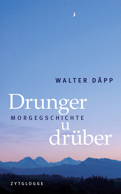 Drunger u dr&uuml;ber - Walter D&auml;pp