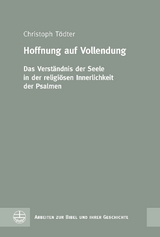 Hoffnung auf Vollendung - Christoph T&ouml;dter