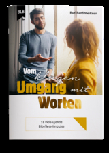 Vom klugen Umgang mit Worten - Burkhard Mei&szlig;ner