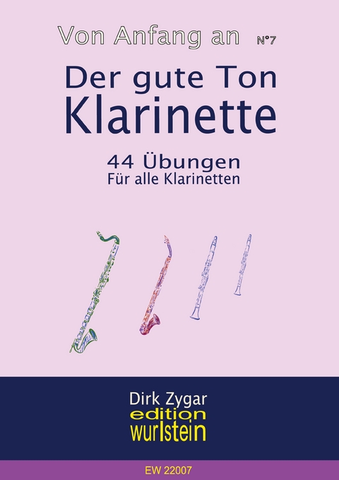 Der gute Ton: Klarinette - Dirk Zygar