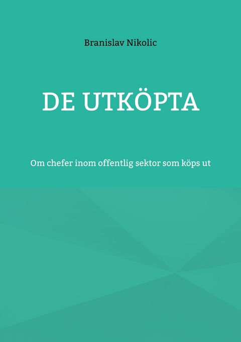 De utk&ouml;pta - Branislav Nikolic