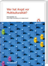 Wer hat Angst vor Multikulturalit&auml;t? - 