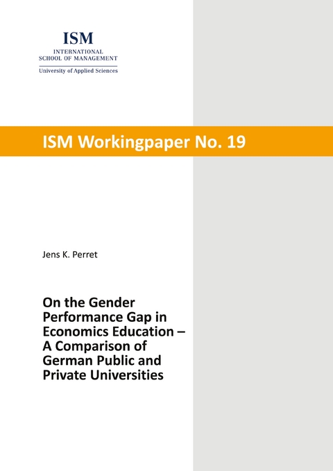 On the Gender Performance Gap in Economics Education - 
