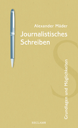 Journalistisches Schreiben - Alexander M&auml;der