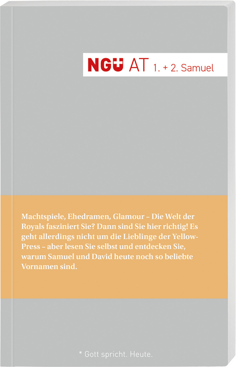 NG&Uuml;.AT. Das erste und zweite Buch Samuel