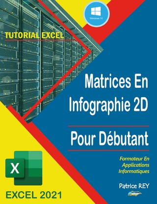 matrices en infographie 2D Avec excel 2021