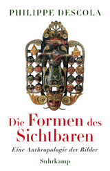 Die Formen des Sichtbaren - Philippe Descola