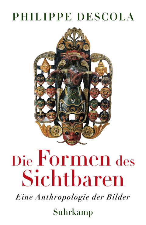 Die Formen des Sichtbaren - Philippe Descola