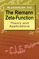 The Riemann Zeta-Function - Aleksandar Ivic