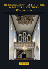 Die Silbermann-Trampeli-Orgel in der St. Kilianskirche Bad Lausick - J&uuml;rgen Zschalich, Manfred Sch&ouml;n, Klaus Gernhardt, Heike Krause