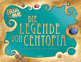 Mia and me - Die Legende von Centopia - Karin P&uuml;tz