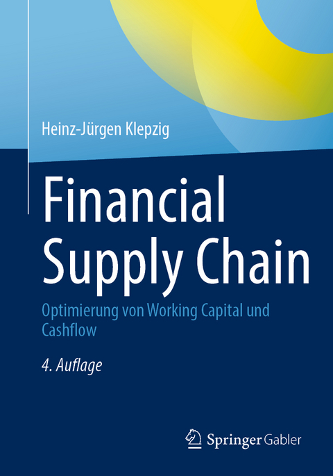 Financial Supply Chain - Heinz-J&uuml;rgen Klepzig