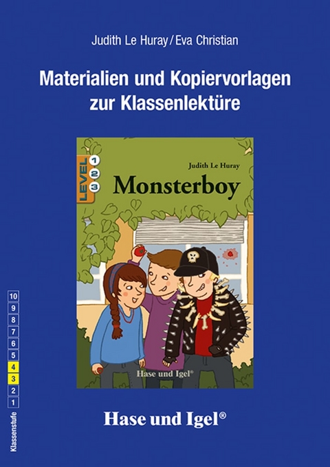 Begleitmaterial: Monsterboy / Neuausgabe - Eva Christian, Judith Le Huray