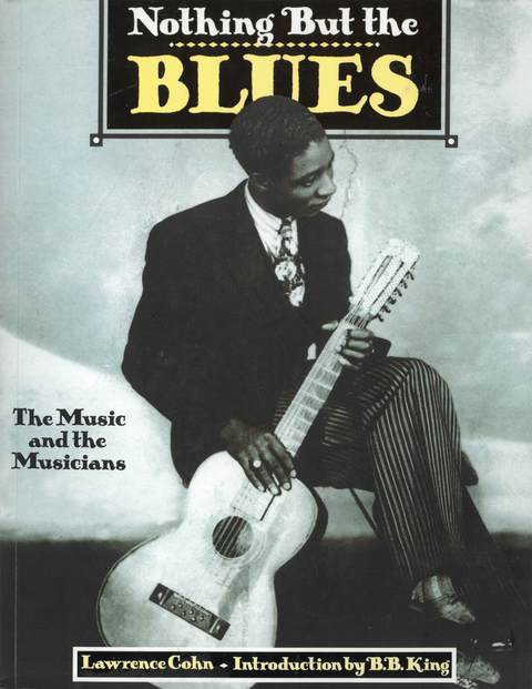 Nothing But the Blues - Lawrence Cohn
