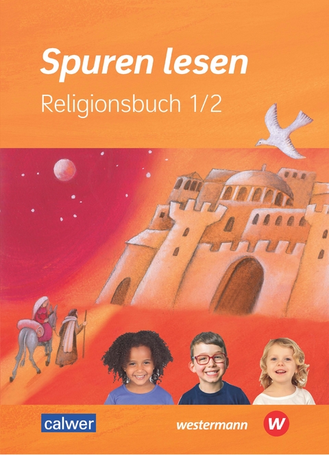 Spuren lesen 1/2 - Ausgabe 2023 f&uuml;r die Grundschule - Carolin M. Altmann, Ulrike von Altrock, Hans Burkhardt, Petra Freudenberger-L&ouml;tz, Katharina Gaida, Ulrike Itze, Brigitte Zeeh-Silva