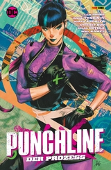 Punchline: Der Prozess - James Tynion IV, Sam Johns, Alex Paknadel, Mirka Andolfo, Rosi K&auml;mpe,  u.a.