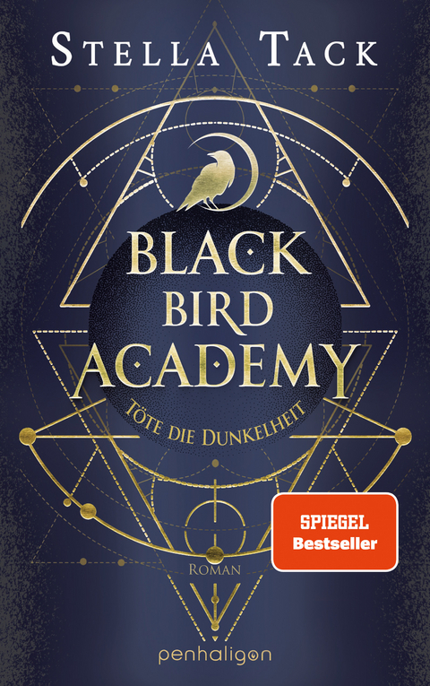 Black Bird Academy - T&ouml;te die Dunkelheit - Stella Tack