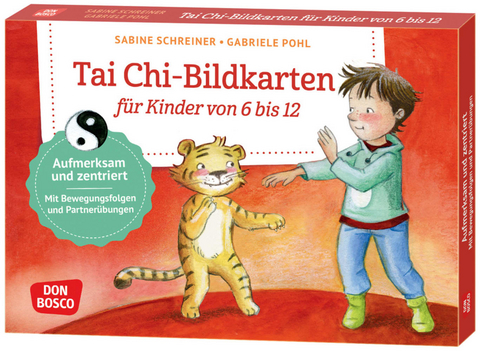 Tai Chi-Bildkarten f&uuml;r Kinder von 6 bis 12 - Sabine Schreiner