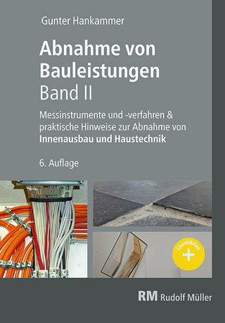 Abnahme von Bauleistungen, 6.A.Band II