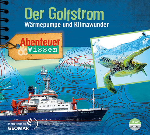 Abenteuer & Wissen: Der Golfstrom - Berit Hempel