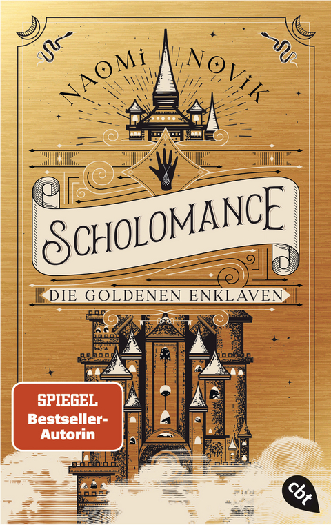 Scholomance &ndash; Die Goldenen Enklaven - Naomi Novik