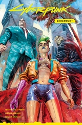 Cyberpunk 2077 Comics: Ehrenwort - Bartosz Sztybor, Jesus Hervas